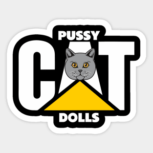 pussycat dolls parody from caterpillar Sticker